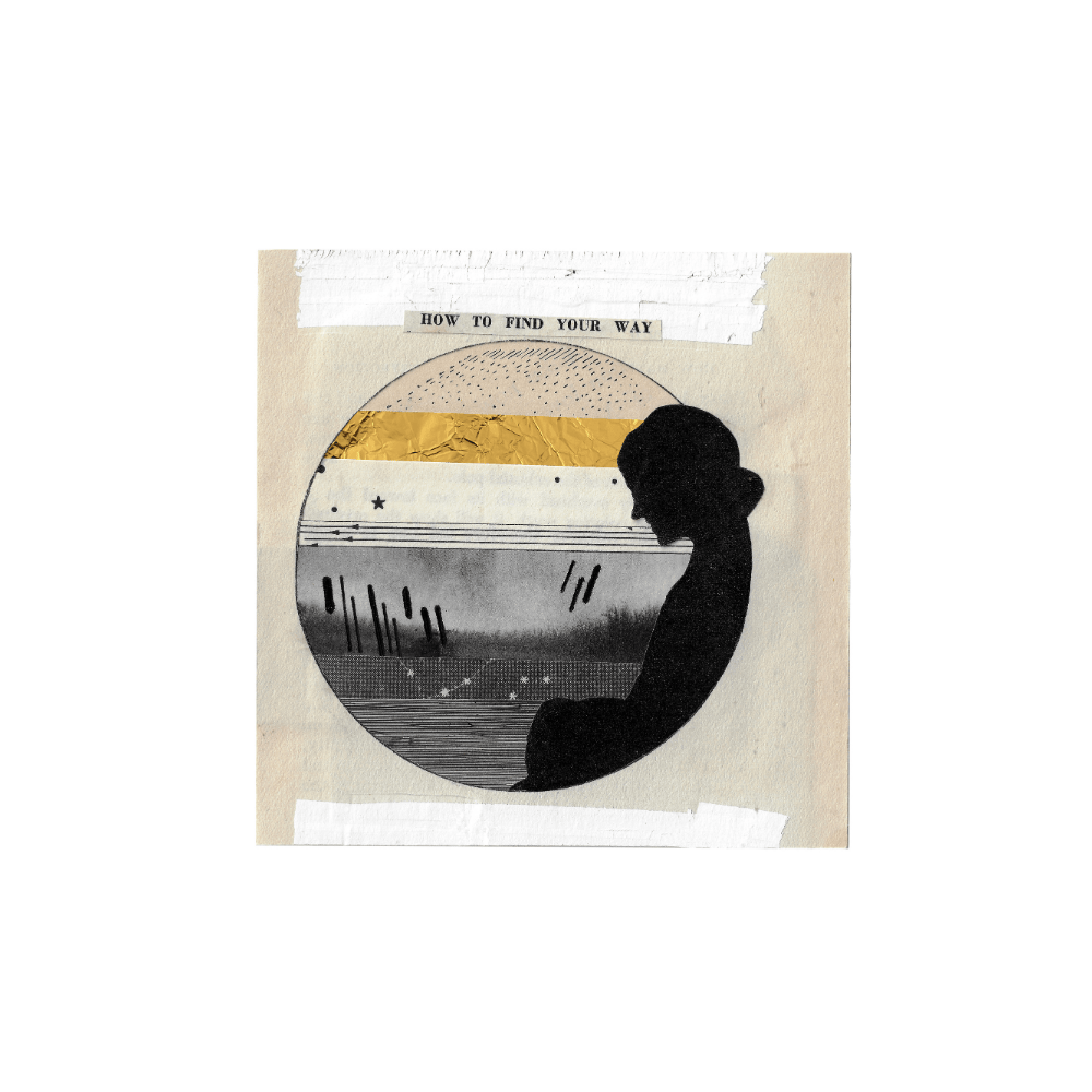 How To Find Your Way