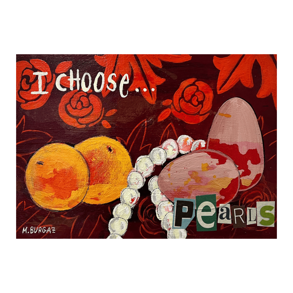 I Choose Pearls