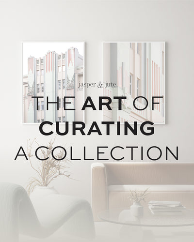 The Art of Curating a Collection