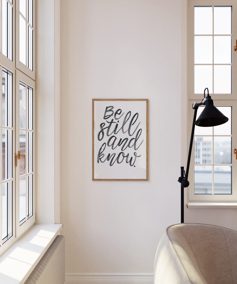 Be Still and Know