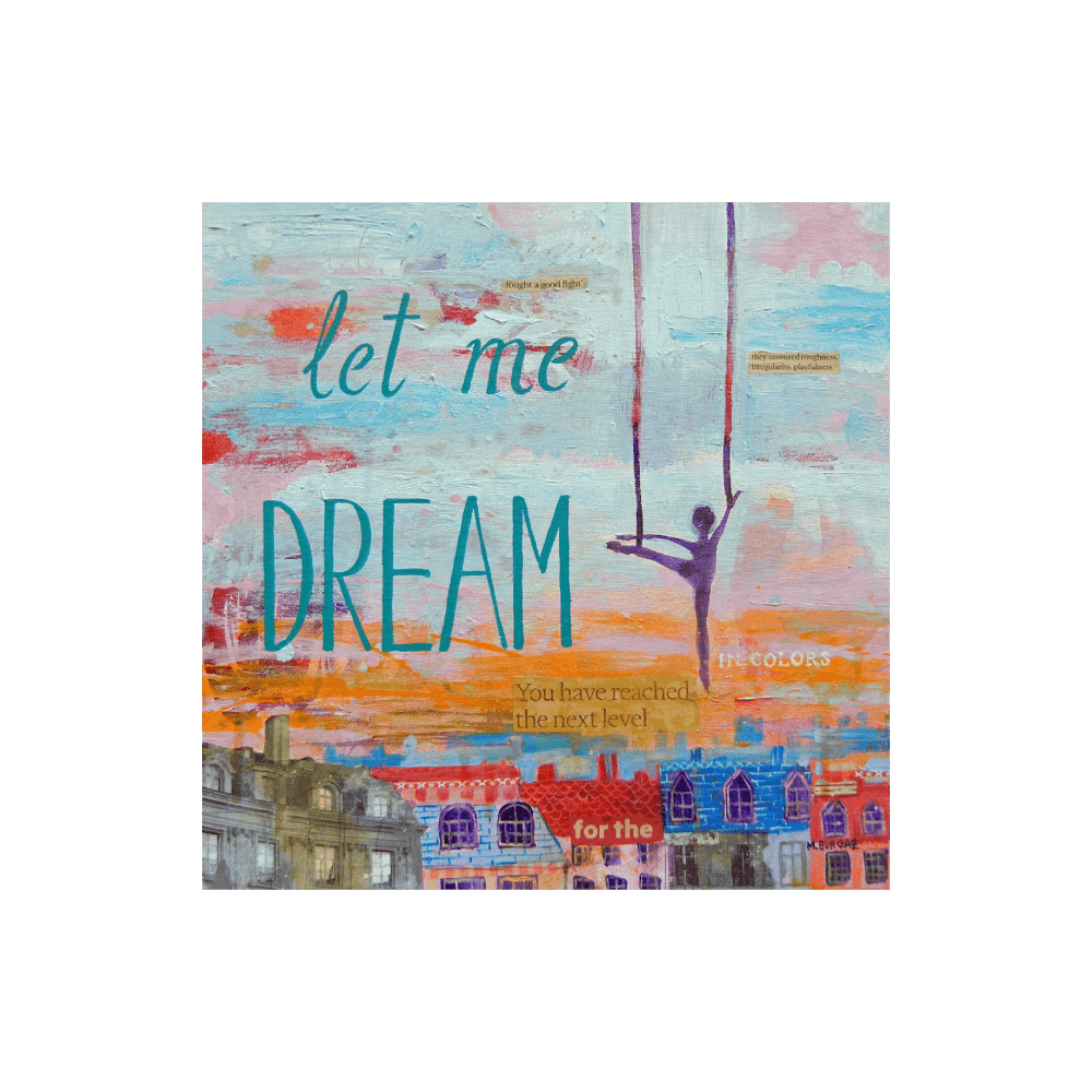 Let Me Dream
