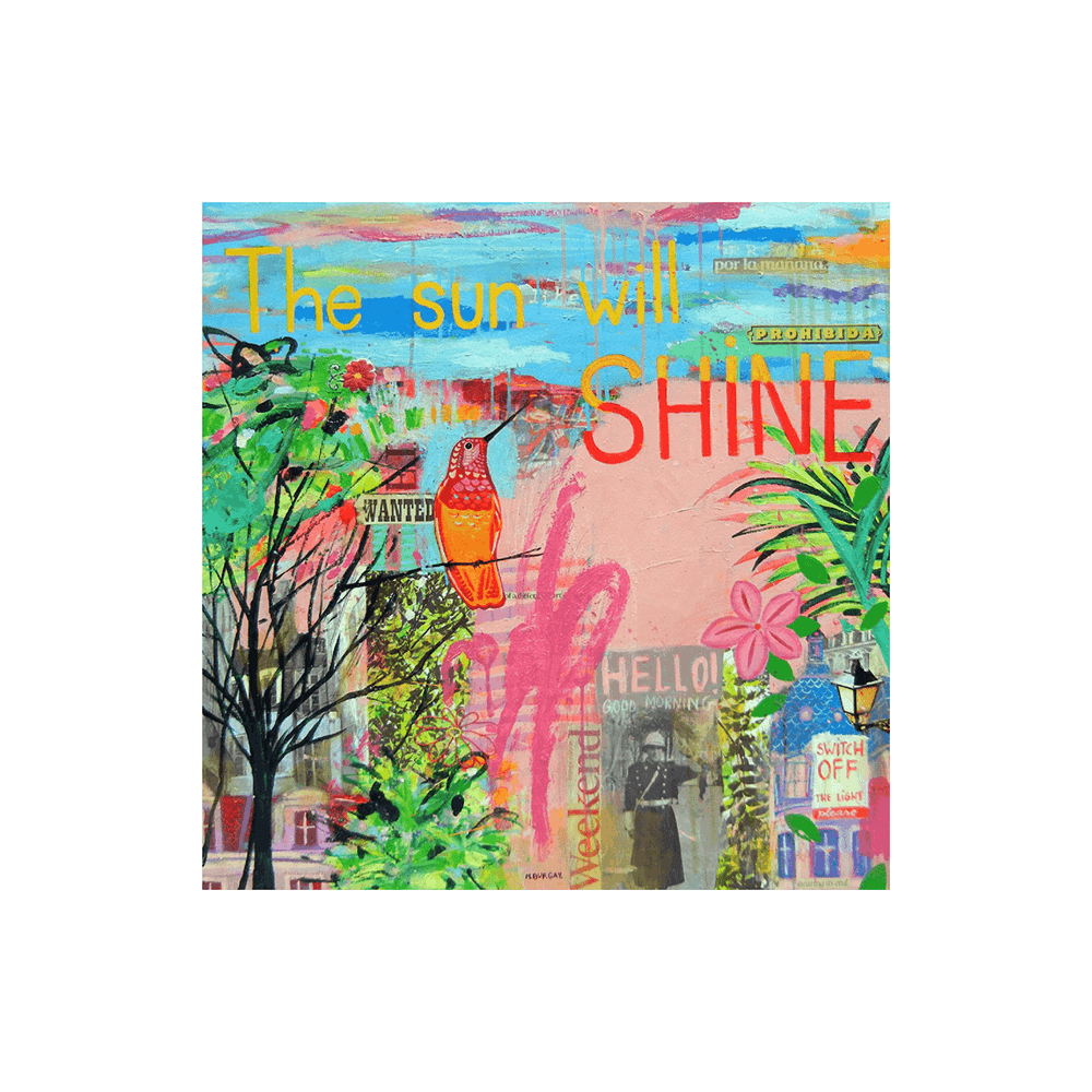 The Sun Will Shine II