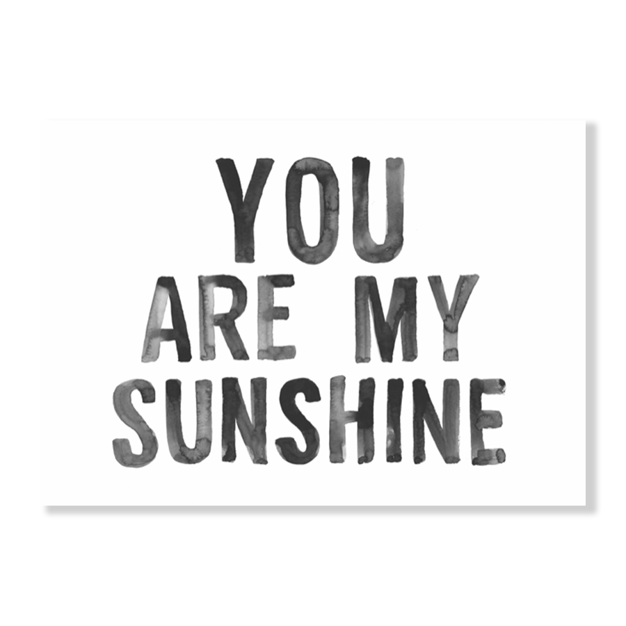 You are my Sunshine